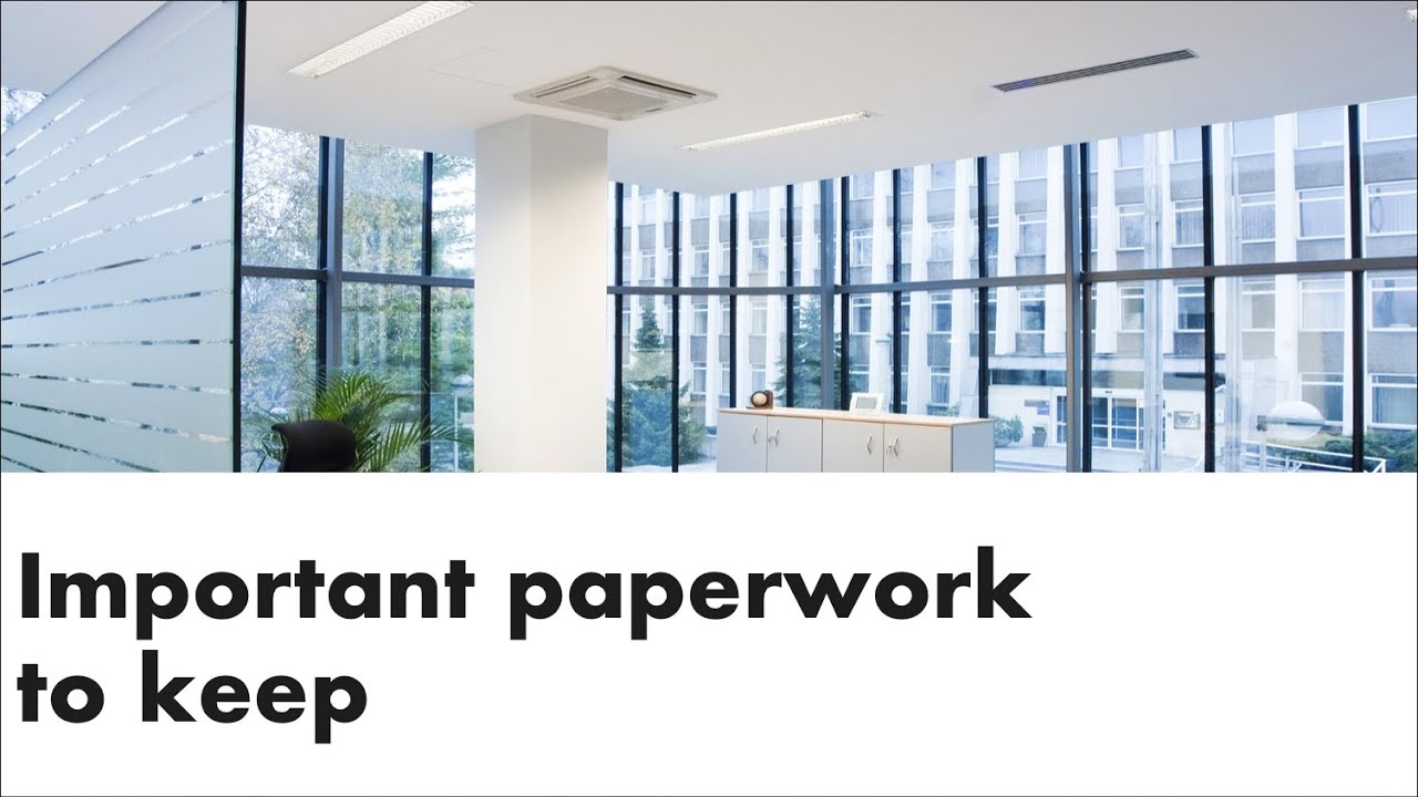 Important paperwork to keep