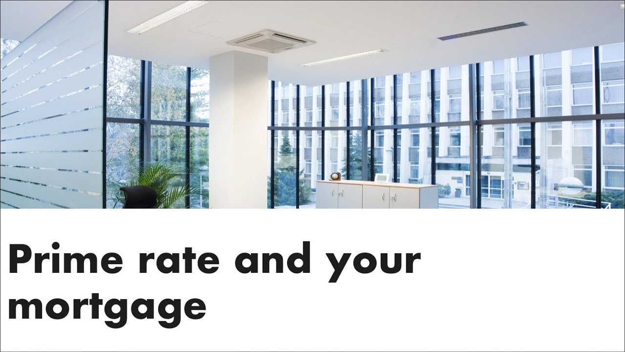 Prime rate and your mortgage