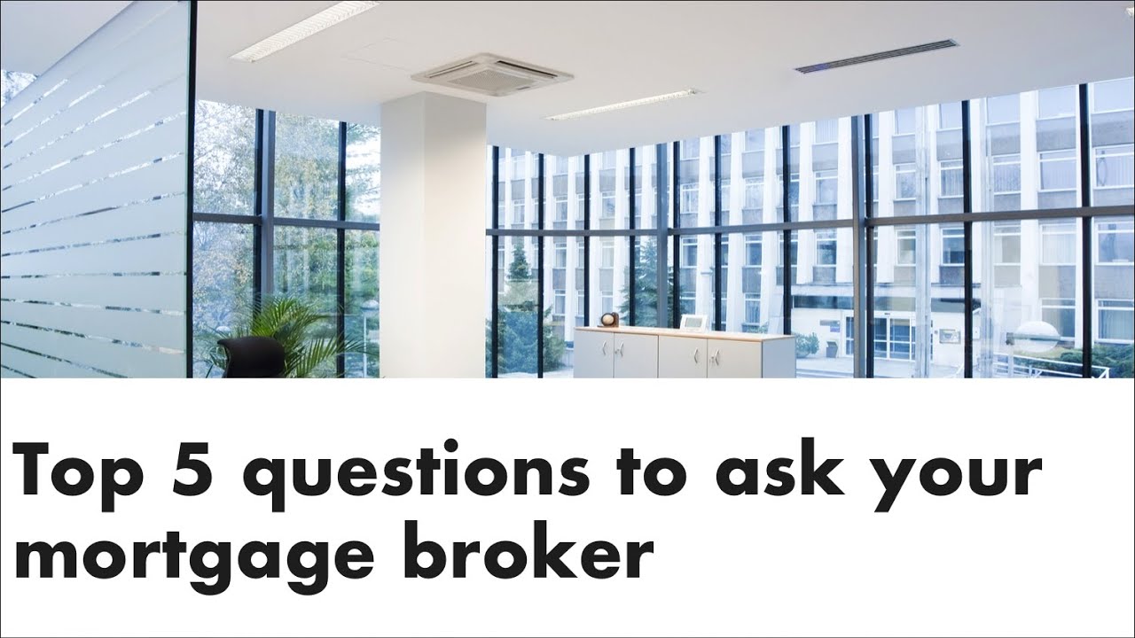 Mortgage Brokers in Ottawa | Top 5 questions to ask your Ottawa mortgage broker